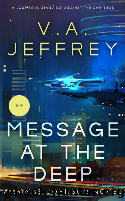Message At The Deep (Jonas Johnson, #1) by V. A. Jeffrey