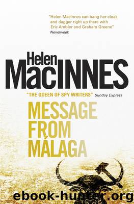 Message From Malaga by Helen Macinnes