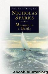 Message In A Bottle by Sparks Nicholas