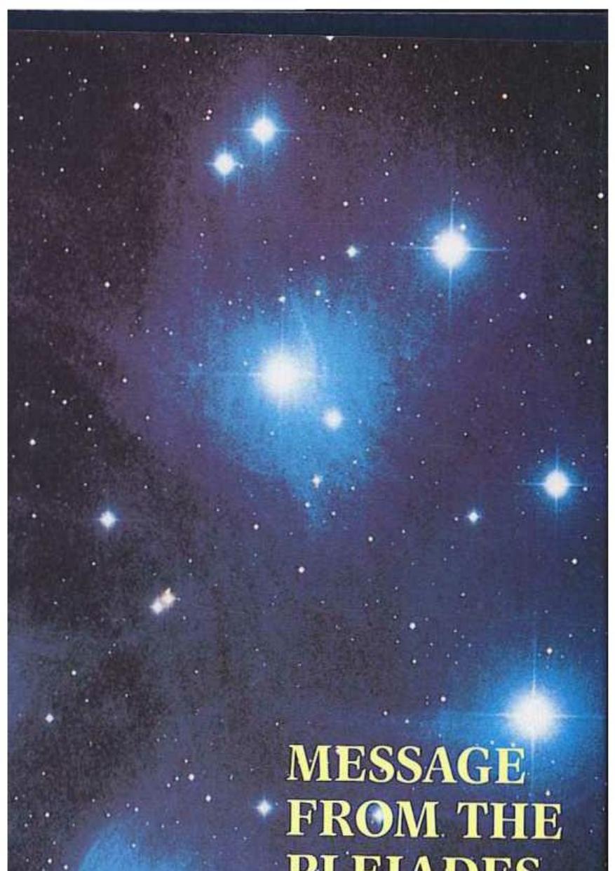 Message from the Pleiades; The Contact Notes of Eduard Billy Meier volume 1 by unknow