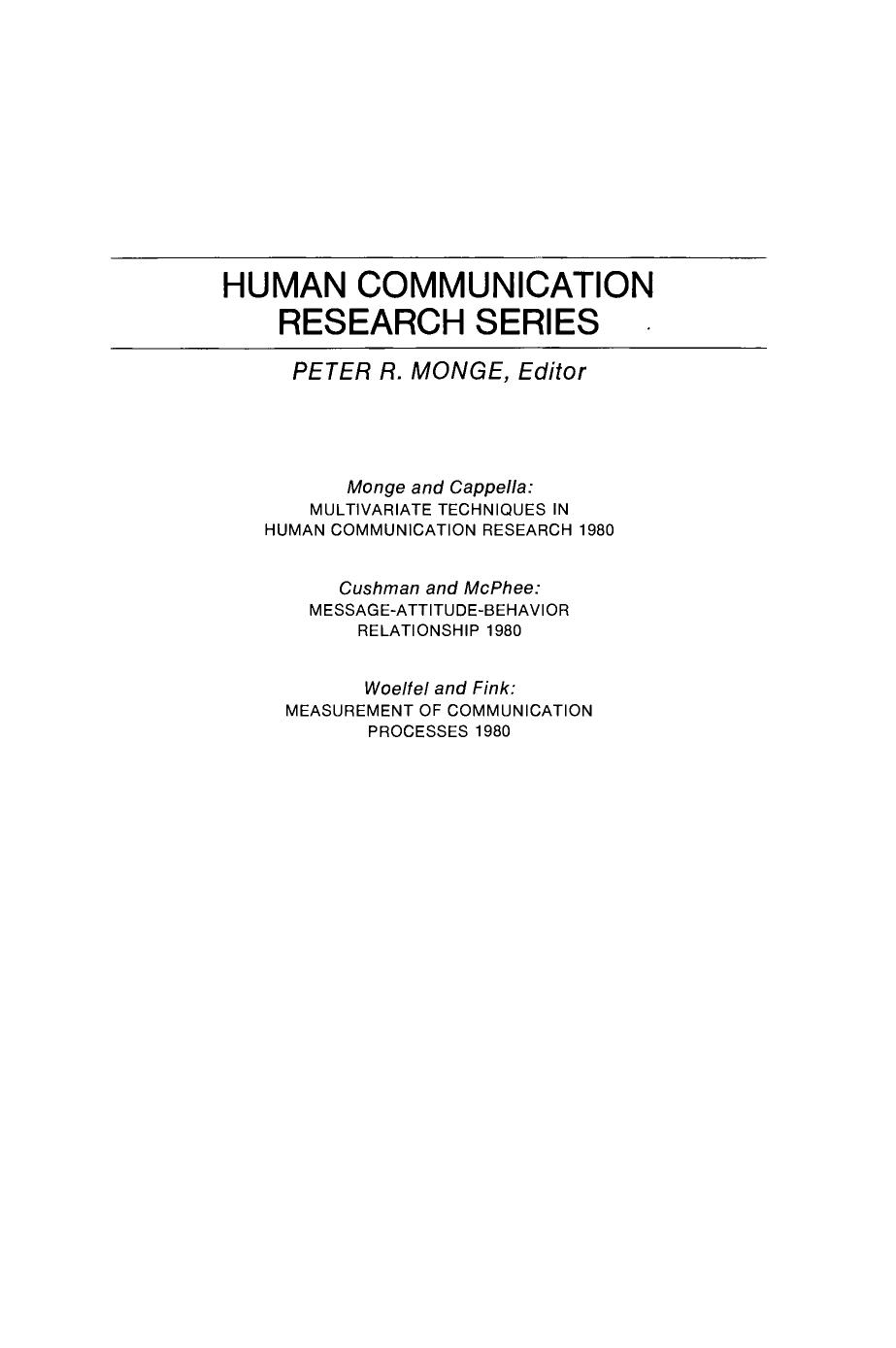 MessageâAttitudeâBehavior Relationship. Theory, Methodology, and Application by Donald P. Cushman and Robert D. McPhee (Eds.)