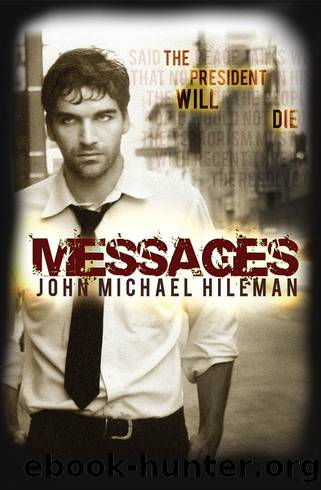 Messages (The David Chance Series Book 1) by John Michael Hileman