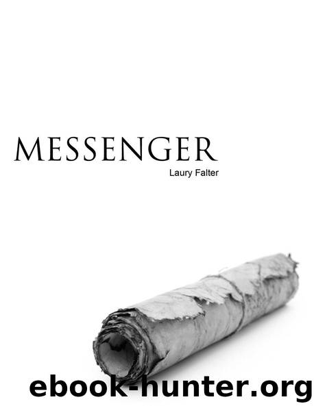 Messenger (Guardian Trilogy Prequel 1) by Laury Falter