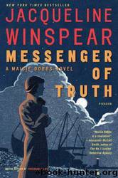 Messenger of Truth: A Maisie Dobbs Novel by Jacqueline Winspear