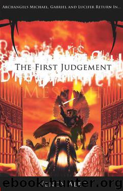 Messiah: The First Judgement (Chronicles of Brothers) by Wendy Alec