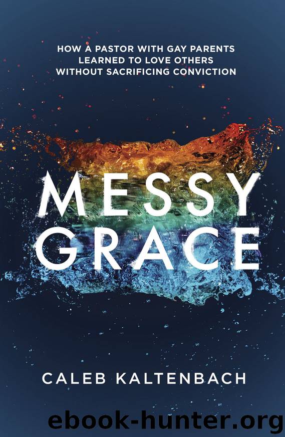 Messy Grace by Caleb Kaltenbach