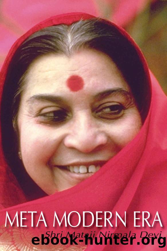 Meta Modern Era by Shri Mataji Nirmala Devi