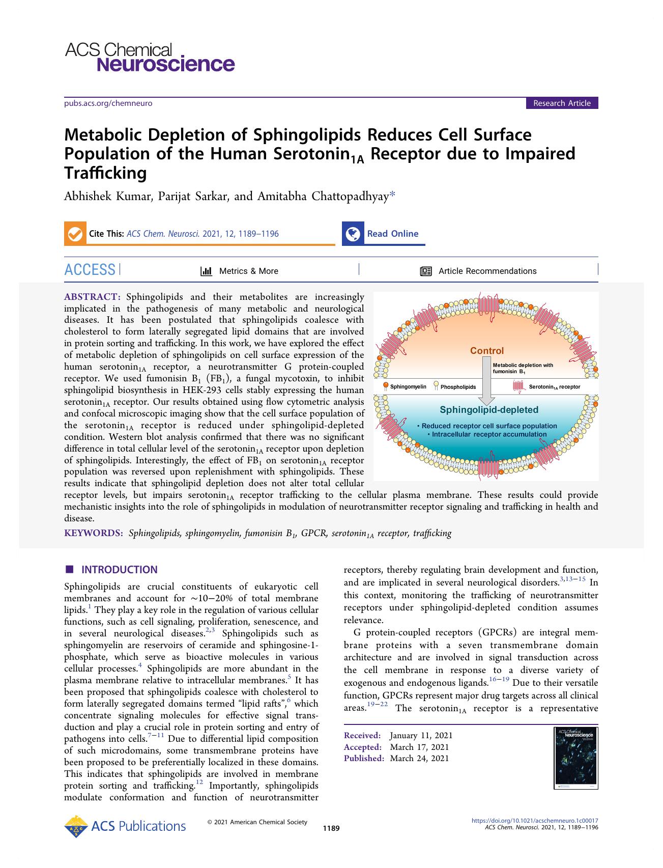 Metabolic Depletion of Sphingolipids Reduces Cell Surface Population of the Human Serotonin1A Receptor due to Impaired Trafficking by Abhishek Kumar Parijat Sarkar and Amitabha Chattopadhyay