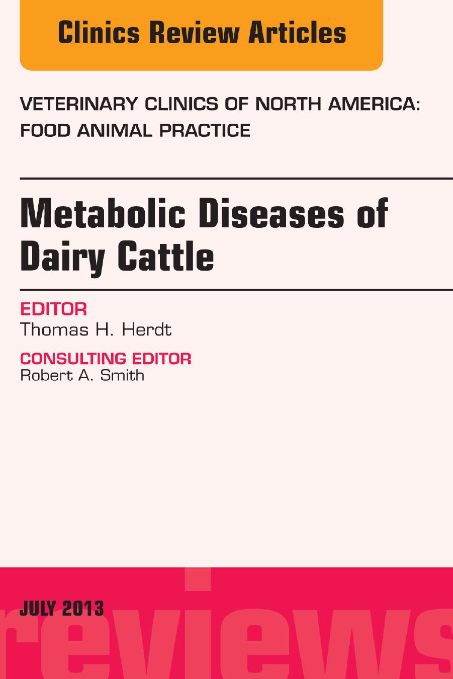 Metabolic Diseases of Ruminants, An Issue of Veterinary Clinics: Food Animal Practice by Thomas Herdt DVM MS
