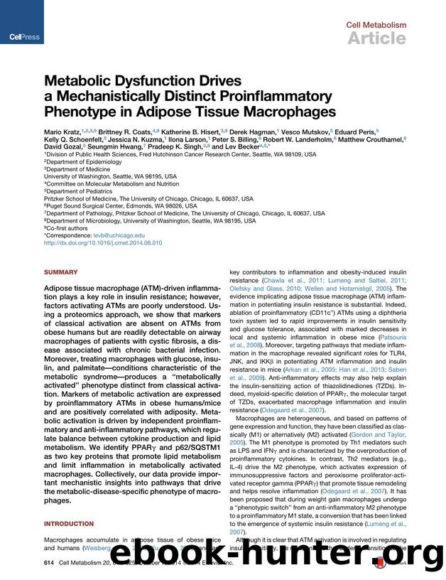 Metabolic Dysfunction Drives a Mechanistically Distinct Proinflammatory Phenotype in Adipose Tissue Macrophages by unknow