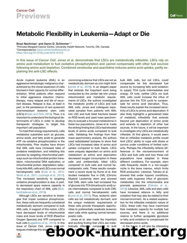 Metabolic Flexibility in Leukemia-Adapt or Die by Boaz Nachmias & Aaron D. Schimmer