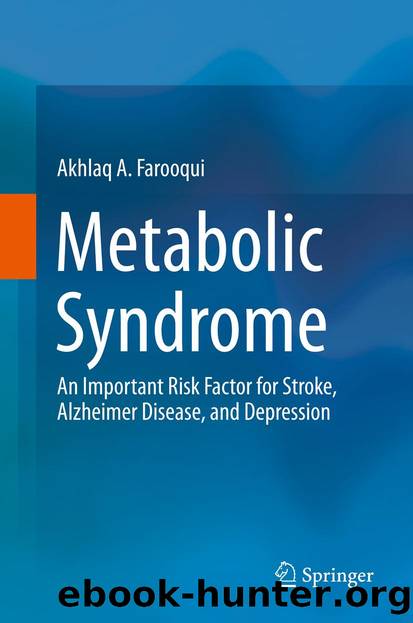 Metabolic Syndrome by Akhlaq A. Farooqui