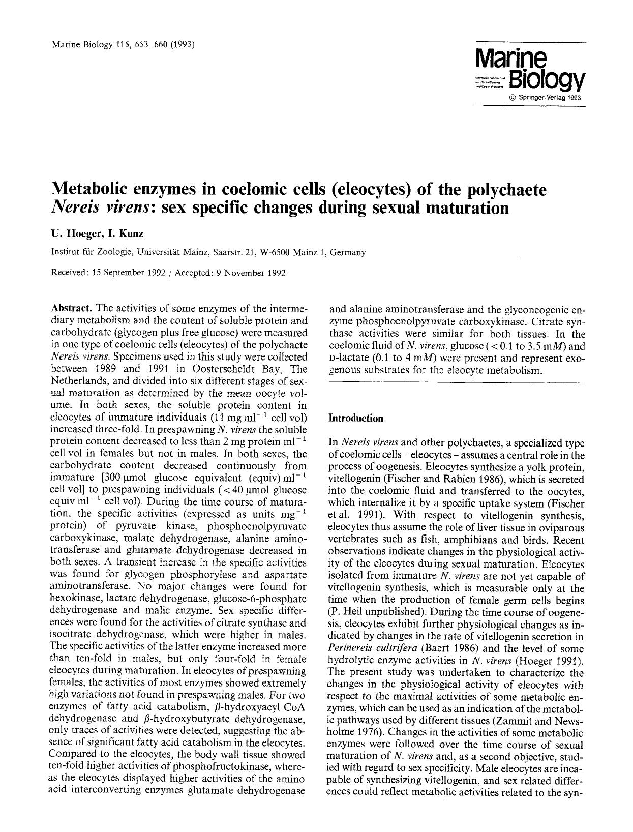 Metabolic enzymes in coelomic cells (eleocytes) of the polychaete <Emphasis Type="Italic">Nereis virens<Emphasis>: sex specific changes during sexual maturation by Unknown