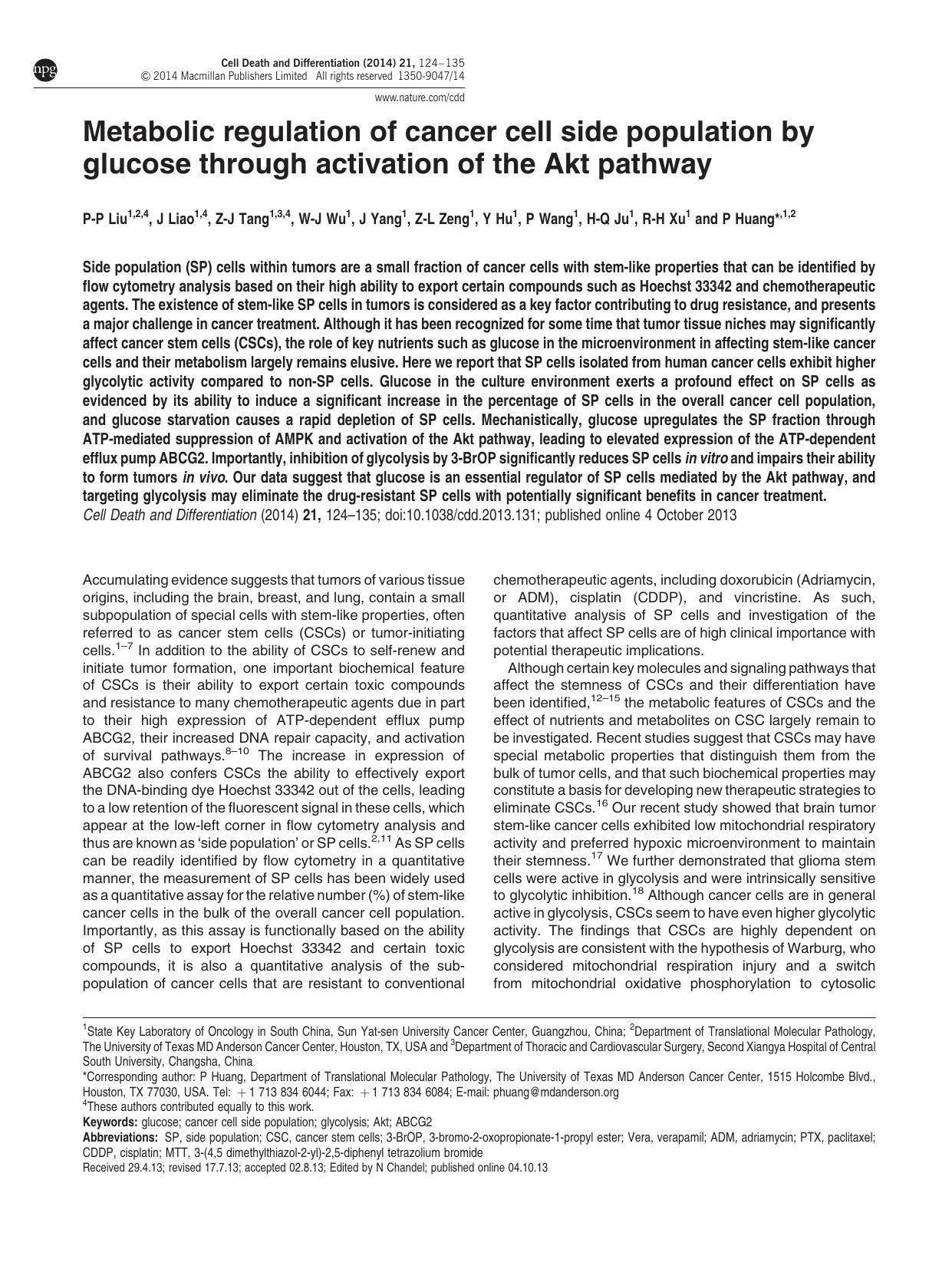 Metabolic regulation of cancer cell side population by glucose through activation of the Akt pathway by P-P Liu & J Liao & Z-J Tang & W-J Wu & J Yang & Z-L Zeng & Y Hu & P Wang & H-Q Ju & R-H Xu & P Huang