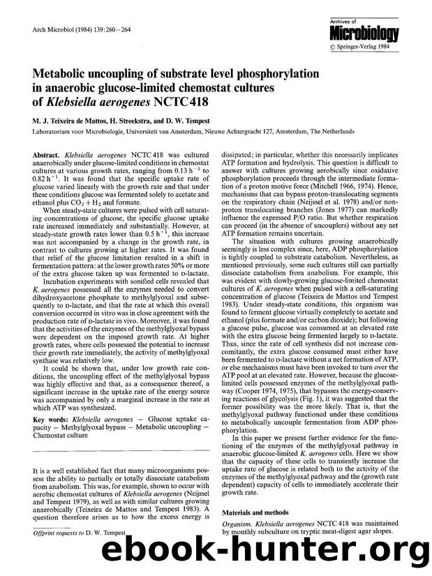 Metabolic uncoupling of substrate level phosphorylation in anaerobic glucose-limited chemostat cultures of <Emphasis Type="Italic">Klebsiella aerogenes<Emphasis> NCTC418 by Unknown