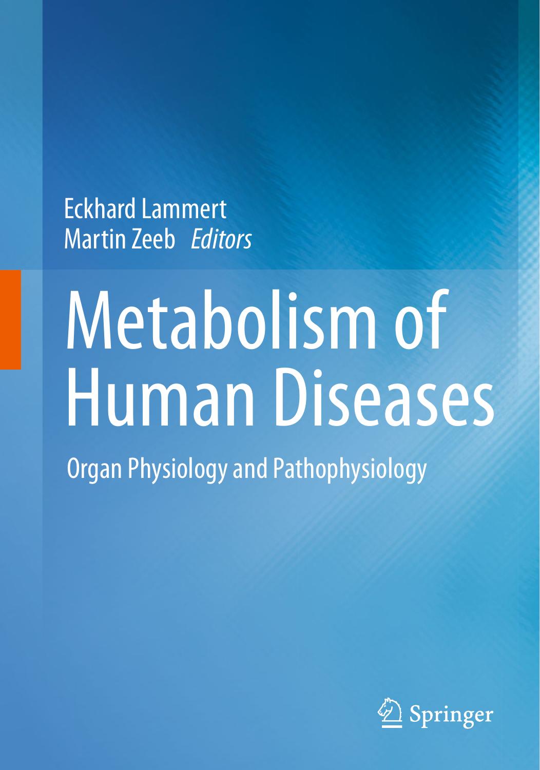 Metabolism of Human Diseases by Eckhard Lammert & Martin Zeeb