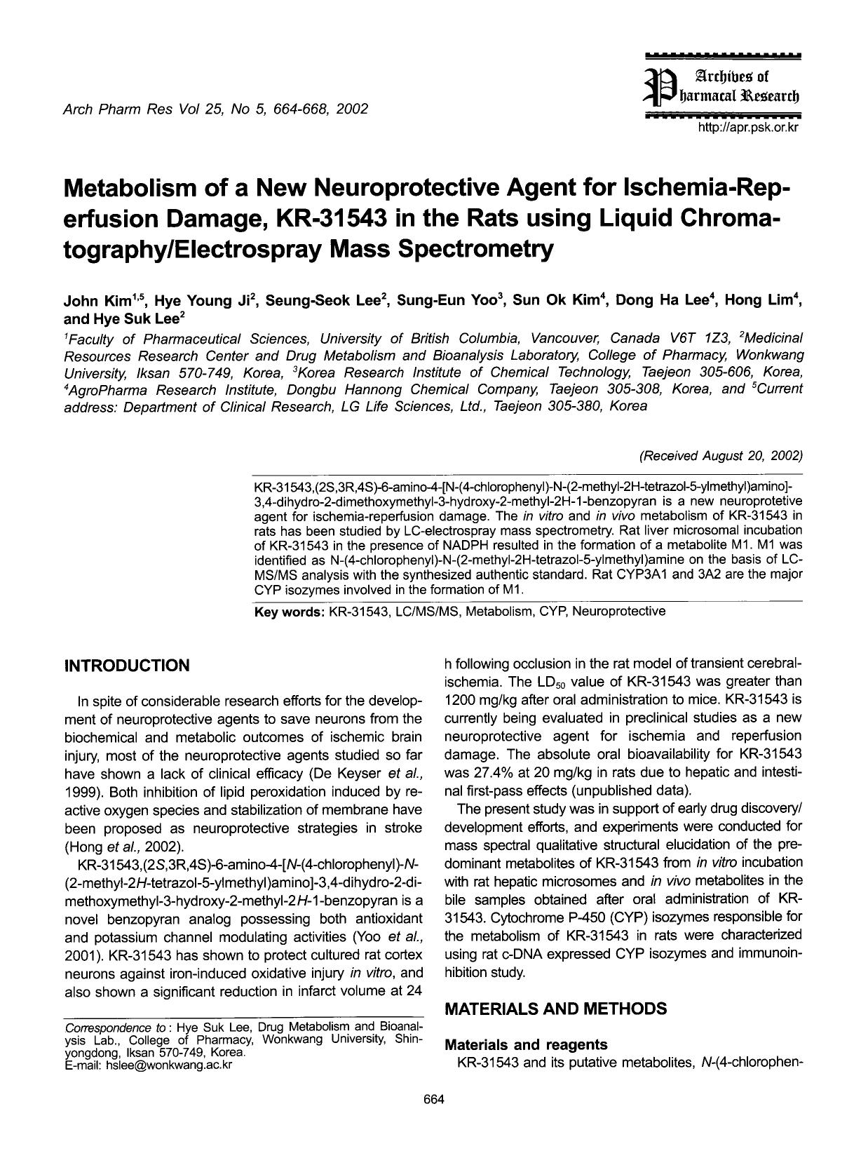 Metabolism of a new neuroprotective agent for ischemia-rep-erfusion damage, KR-31543 in the rats using liquid chroma-tographyelectrospray mass spectrometry by Unknown