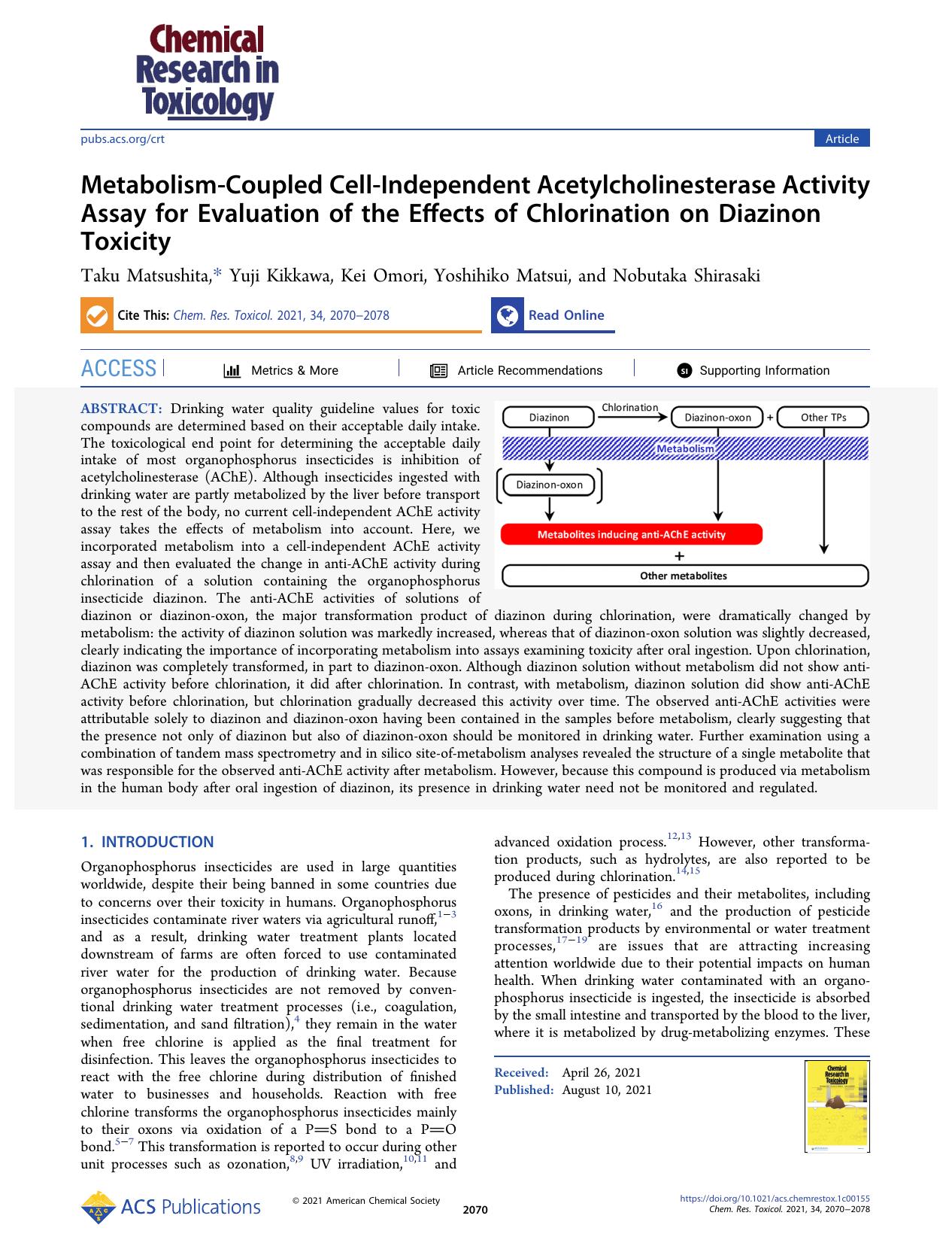 Metabolism-Coupled Cell-Independent Acetylcholinesterase Activity Assay for Evaluation of the Effects of Chlorination on Diazinon Toxicity by Taku Matsushita Yuji Kikkawa Kei Omori Yoshihiko Matsui and Nobutaka Shirasaki
