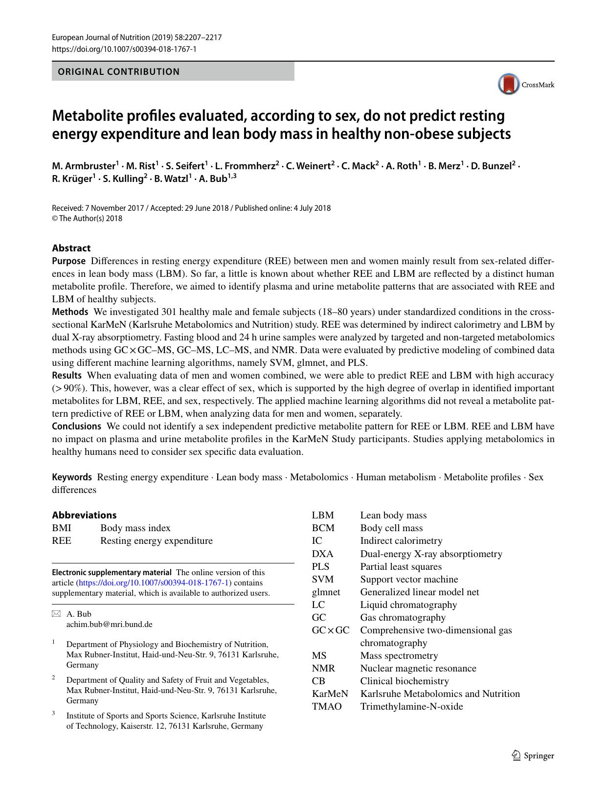 Metabolite profiles evaluated, according to sex, do not predict resting energy expenditure and lean body mass in healthy non-obese subjects by M. Armbruster