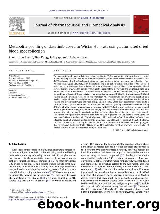 Metabolite profiling of dasatinib dosed to Wistar Han rats using automated dried blood spot collection by Zhongzhou Shen