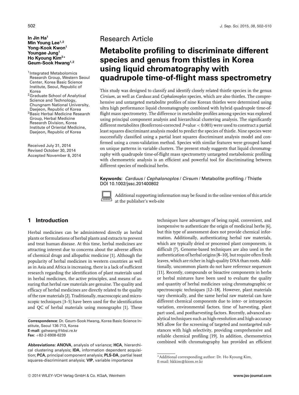 Metabolite profiling to discriminate different species and genus from thistles in Korea using liquid chromatography with quadrupole time‐of‐flight mass spectrometry by Unknown