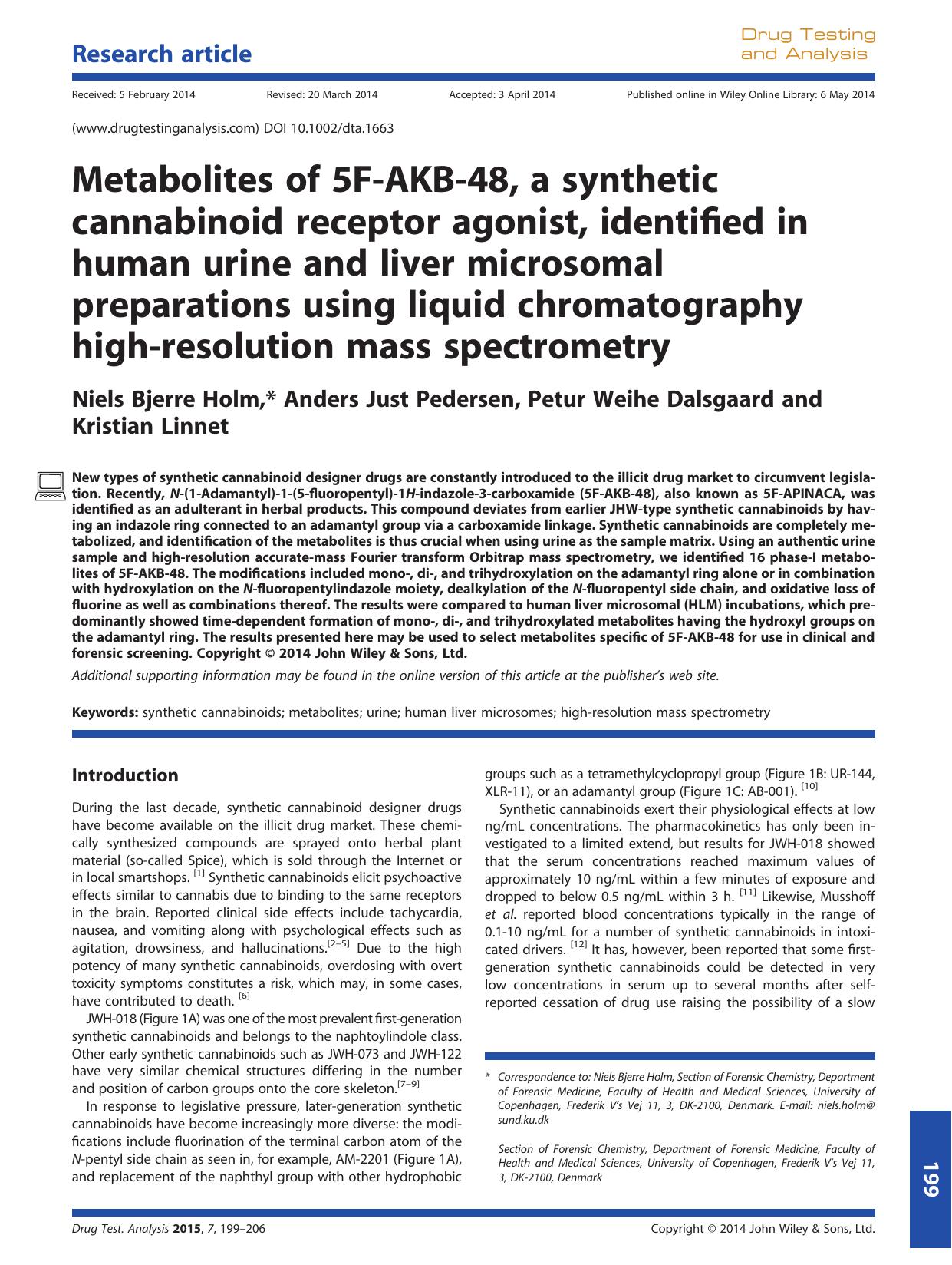 Metabolites of 5F-AKB-48, a synthetic cannabinoid receptor agonist, identified in human urine and liver microsomal preparations using liquid chromatography high-resolution mass spectrometry by Niels Bjerre Holm & Anders Just Pedersen & Petur Weihe Dalsgaard & Kristian Linnet