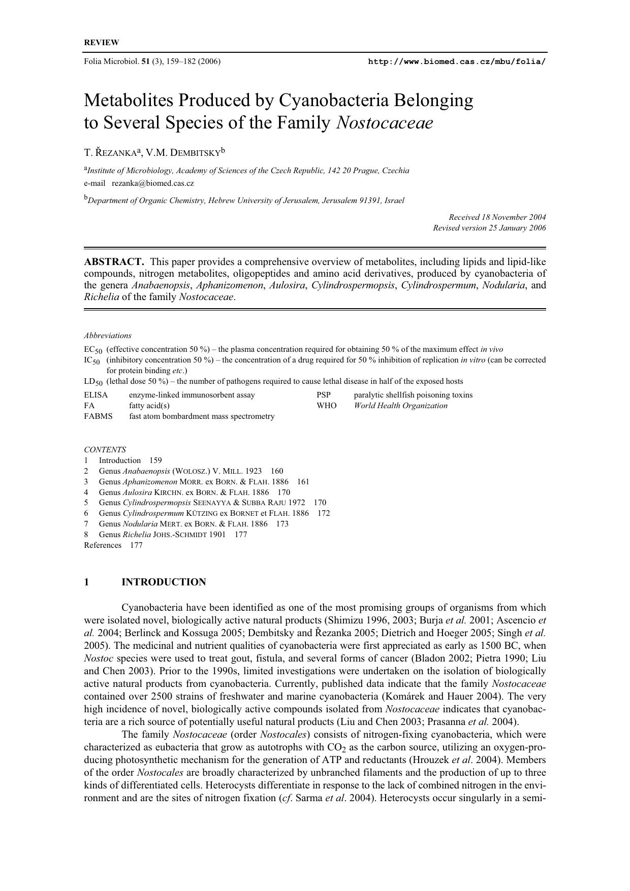 Metabolites produced by cyanobacteria belonging to several species of the family <Emphasis Type="Italic">Nostocaceae <Emphasis> by Unknown
