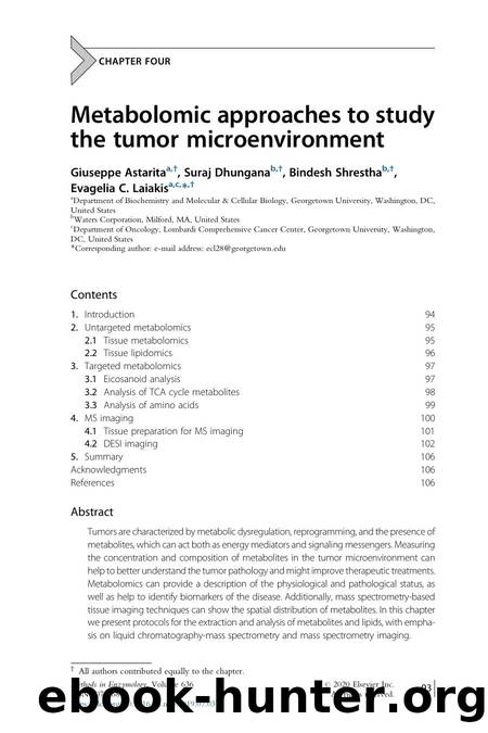 Metabolomic approaches to study the tumor microenvironment by Giuseppe Astarita & Suraj Dhungana & Bindesh Shrestha & Evagelia C. Laiakis
