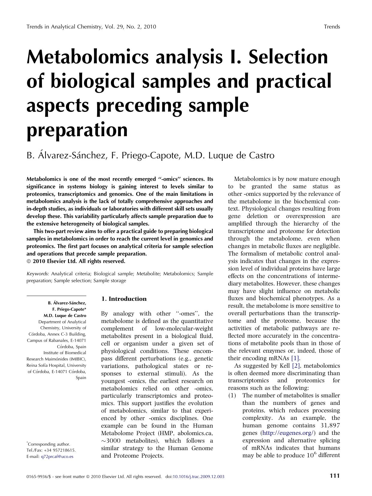 Metabolomics analysis I. Selection of biological samples and practical aspects preceding sample preparation by B. Álvarez-Sánchez; F. Priego-Capote; M.D. Luque de Castro