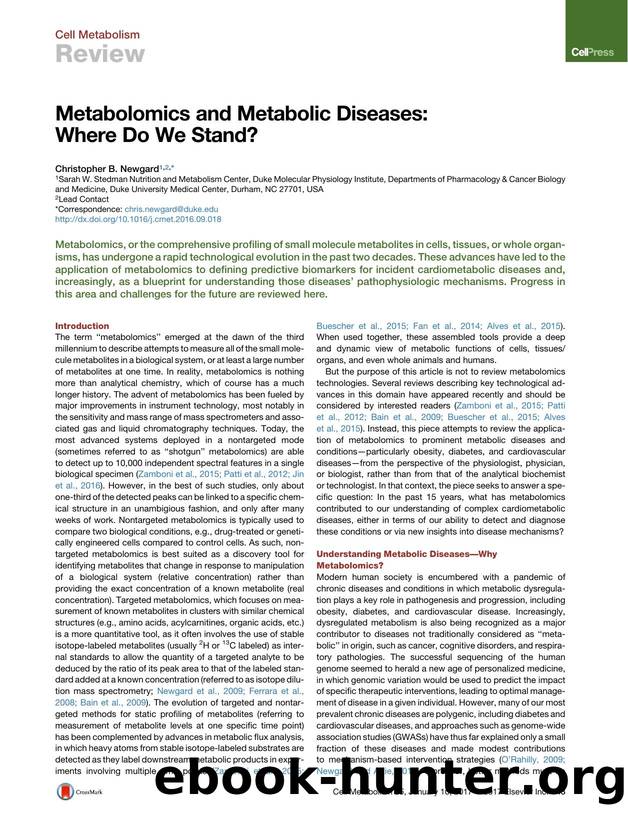 Metabolomics and Metabolic Diseases: Where Do We Stand? by Christopher B. Newgard