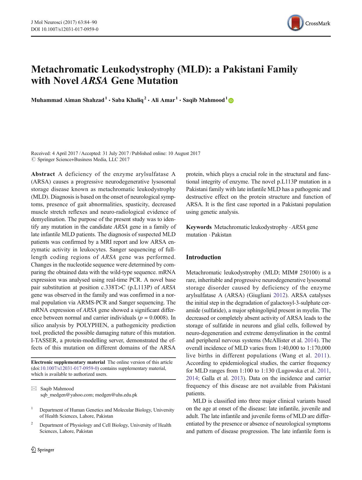 Metachromatic Leukodystrophy (MLD): a Pakistani Family with Novel ARSA Gene Mutation by Muhammad Aiman Shahzad & Saba Khaliq & Ali Amar & Saqib Mahmood
