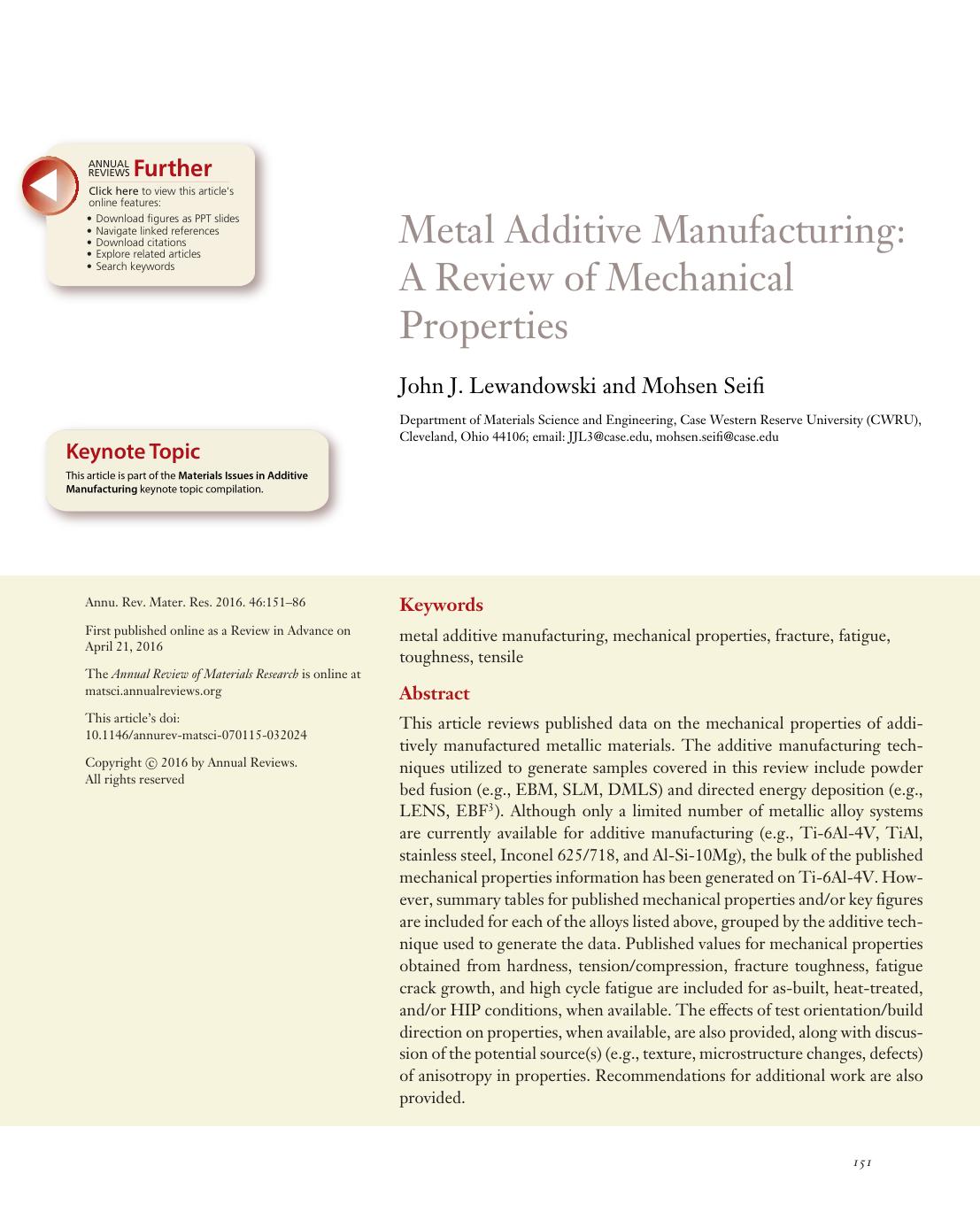 Metal Additive Manufacturing: A Review of Mechanical Properties by John J. Lewandowski and Mohsen Seifi