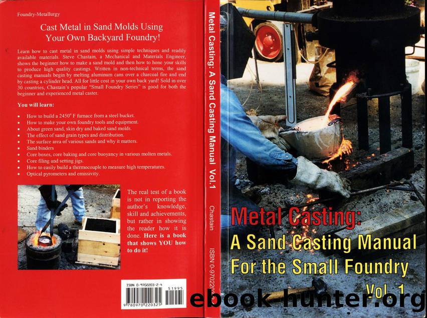 Metal Casting  A Sand Casting Manual for the Small Foundry, Vol. 1 ( PDFDrive ) by Unknown