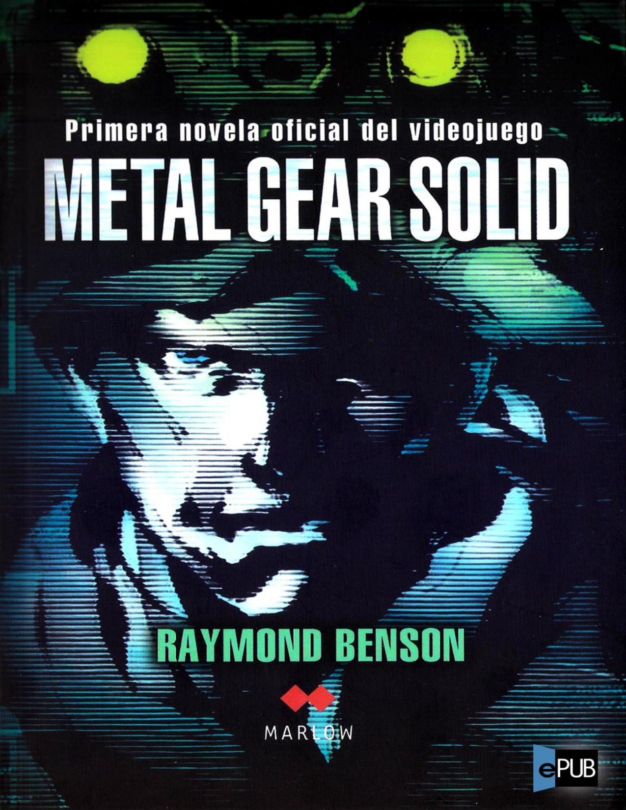 Metal Gear Solid by Raymond Benson