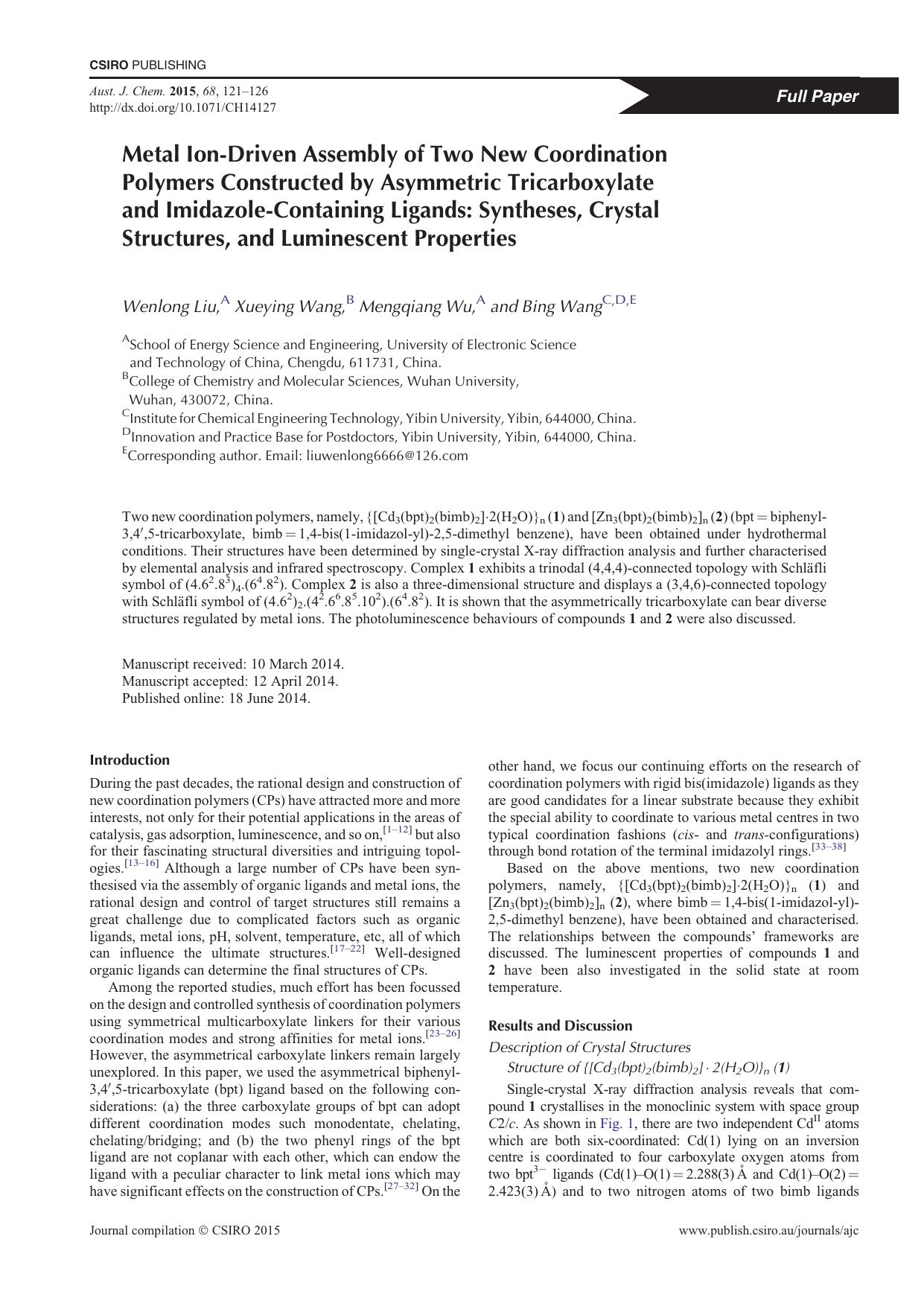 Metal Ion-Driven Assembly of Two New Coordination Polymers Constructed by Asymmetric Tricarboxylate and Imidazole-Containing Ligands: Syntheses, Crystal Structures, and Luminescent Properties by W. Liu et al