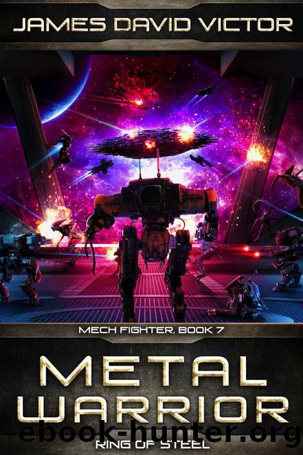 Metal Warrior: Ring of Steel by James David Victor
