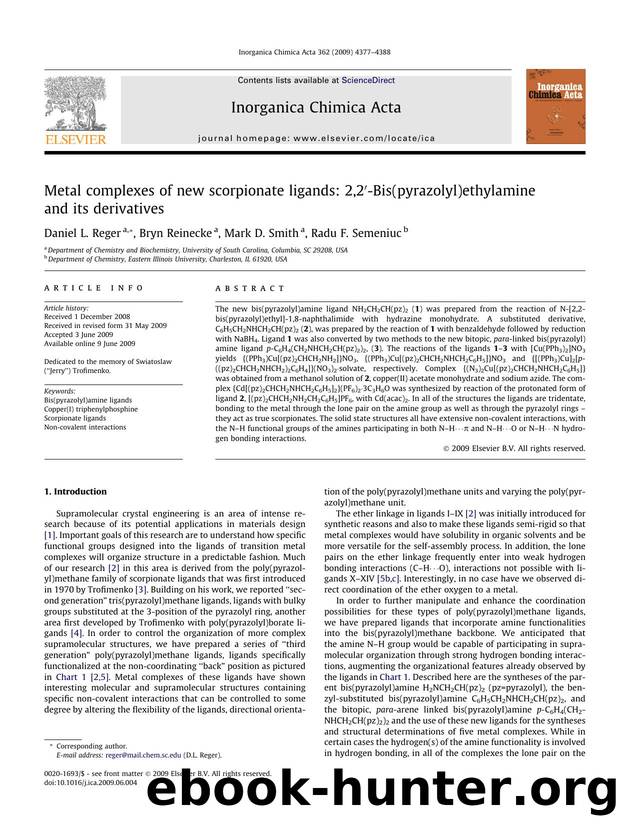 Metal complexes of new scorpionate ligands: 2,2â²-Bis(pyrazolyl)ethylamine and its derivatives by Daniel L. Reger; Bryn Reinecke; Mark D. Smith; Radu F. Semeniuc