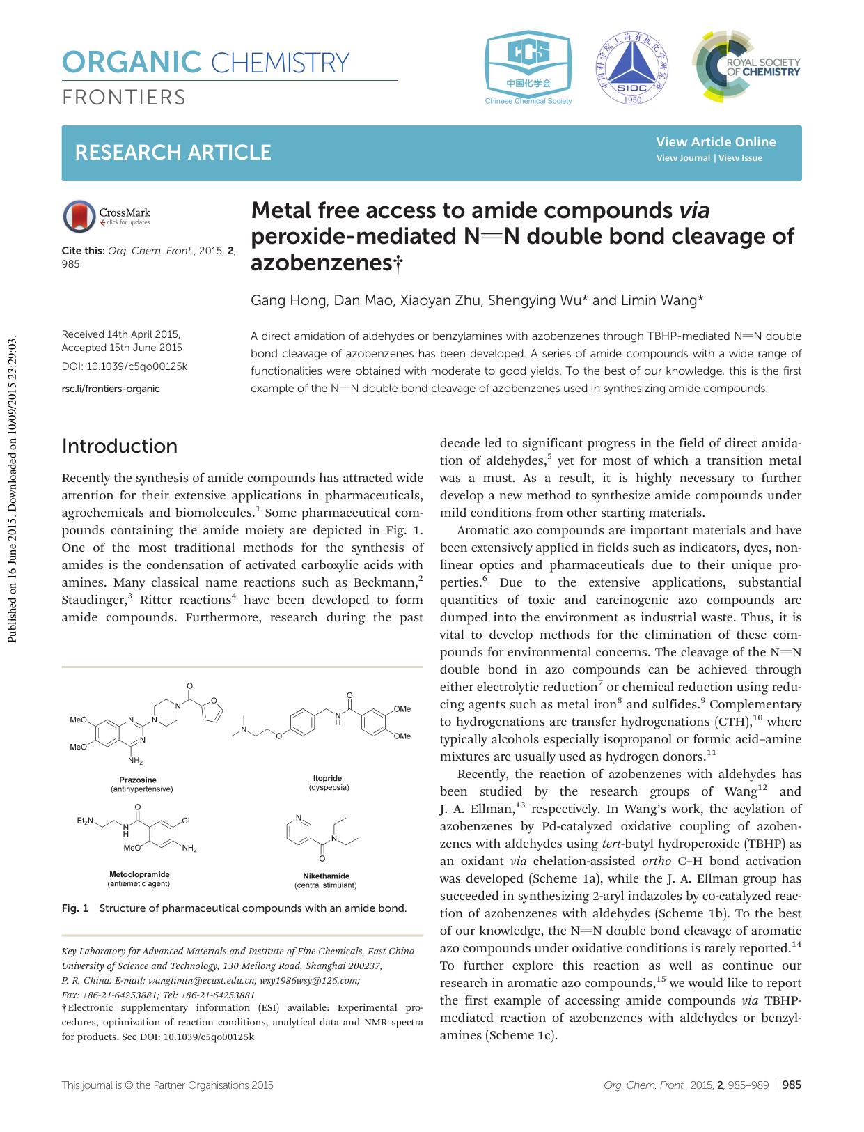 Metal free access to amide compounds via peroxide-mediated N=N double bond cleavage of azobenzenes by Gang Hong Dan Mao Xiaoyan Zhu Shengying Wu Limin Wang