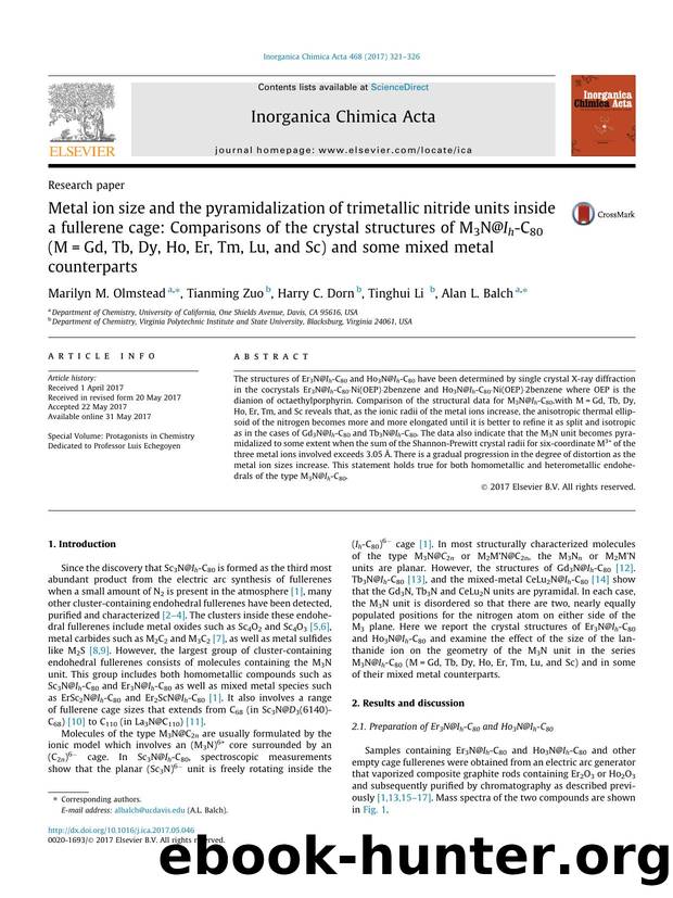 Metal ion size and the pyramidalization of trimetallic nitride units inside a fullerene cage: Comparisons of the crystal structures of M3N@Ih-C80 (M=Gd, Tb, Dy, Ho, Er, Tm, Lu, and by Marilyn M. Olmstead & Tianming Zuo & Harry C. Dorn & Tinghui Li & Alan L. Balch