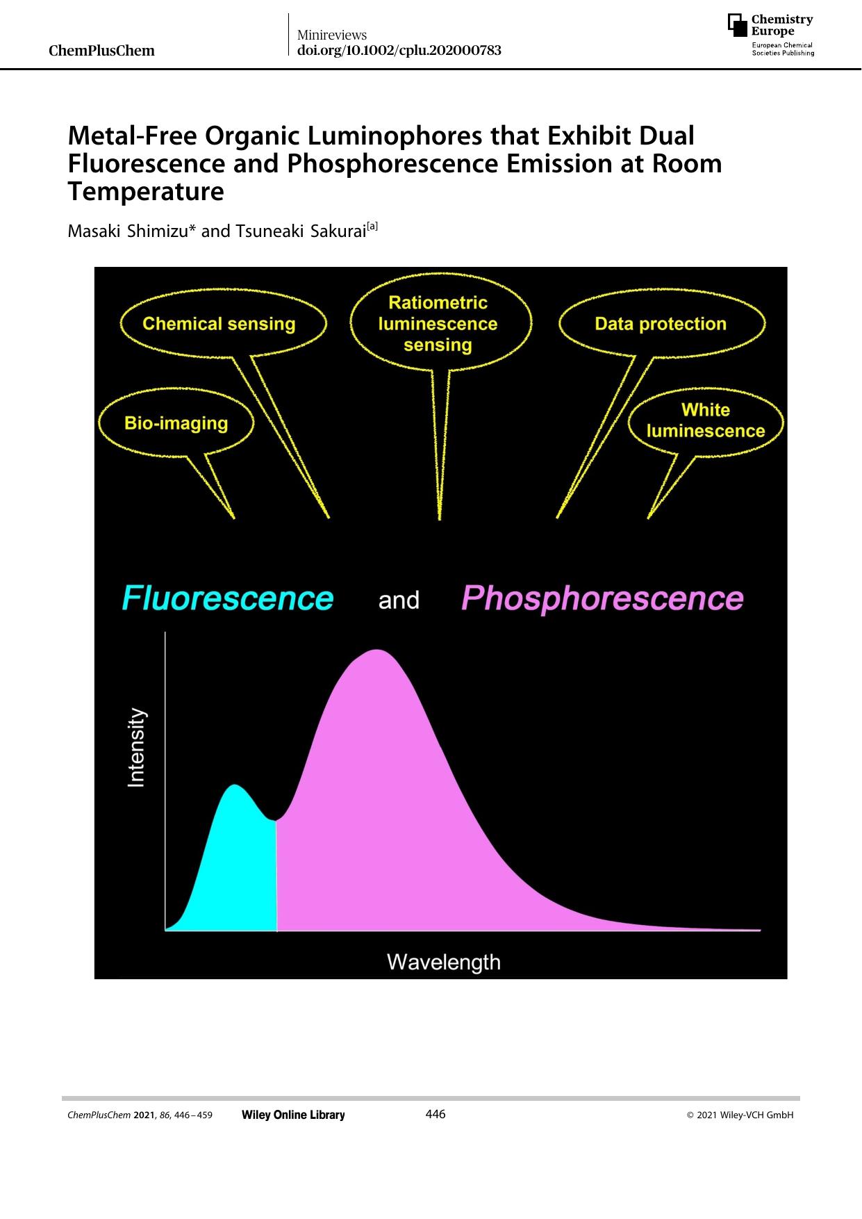 MetalâFree Organic Luminophores that Exhibit Dual Fluorescence and Phosphorescence Emission at Room Temperature by Unknown