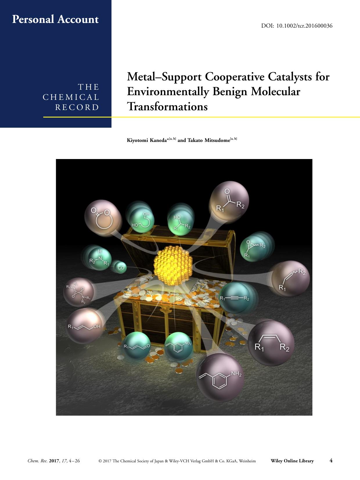 MetalâSupport Cooperative Catalysts for Environmentally Benign Molecular Transformations by Unknown