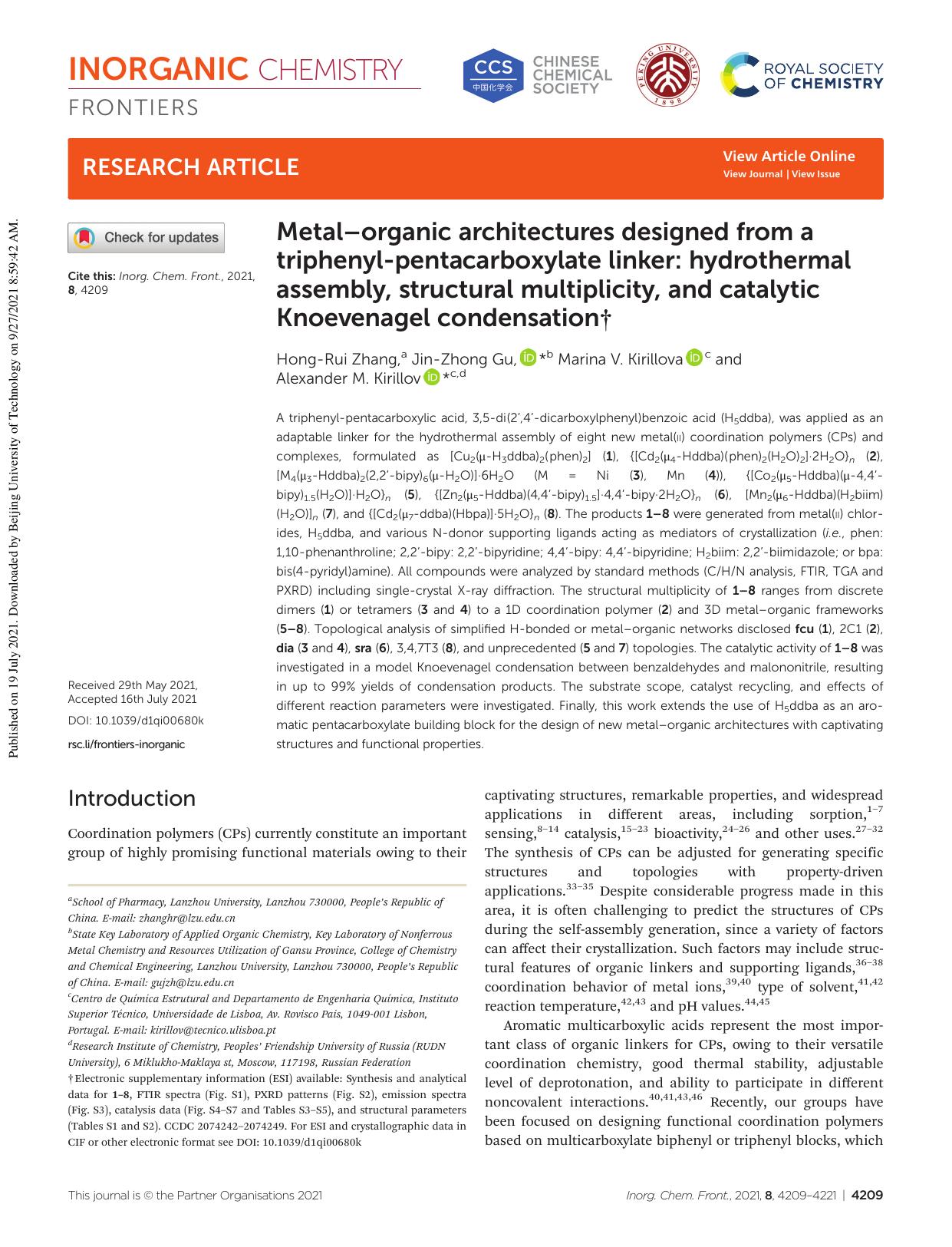 Metalâorganic architectures designed from a triphenyl-pentacarboxylate linker: hydrothermal assembly, structural multiplicity, and catalytic Knoevenagel condensation by Hong-Rui Zhang Jin-Zhong Gu Marina V. Kirillova Alexander M. Kirillov