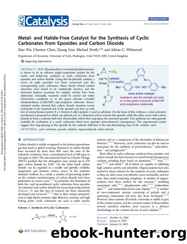 Metal- and Halide-Free Catalyst for the Synthesis of Cyclic Carbonates from Epoxides and Carbon Dioxide by Xiao Wu Chentuo Chen Ziyang Guo Michael North & Adrian C. Whitwood