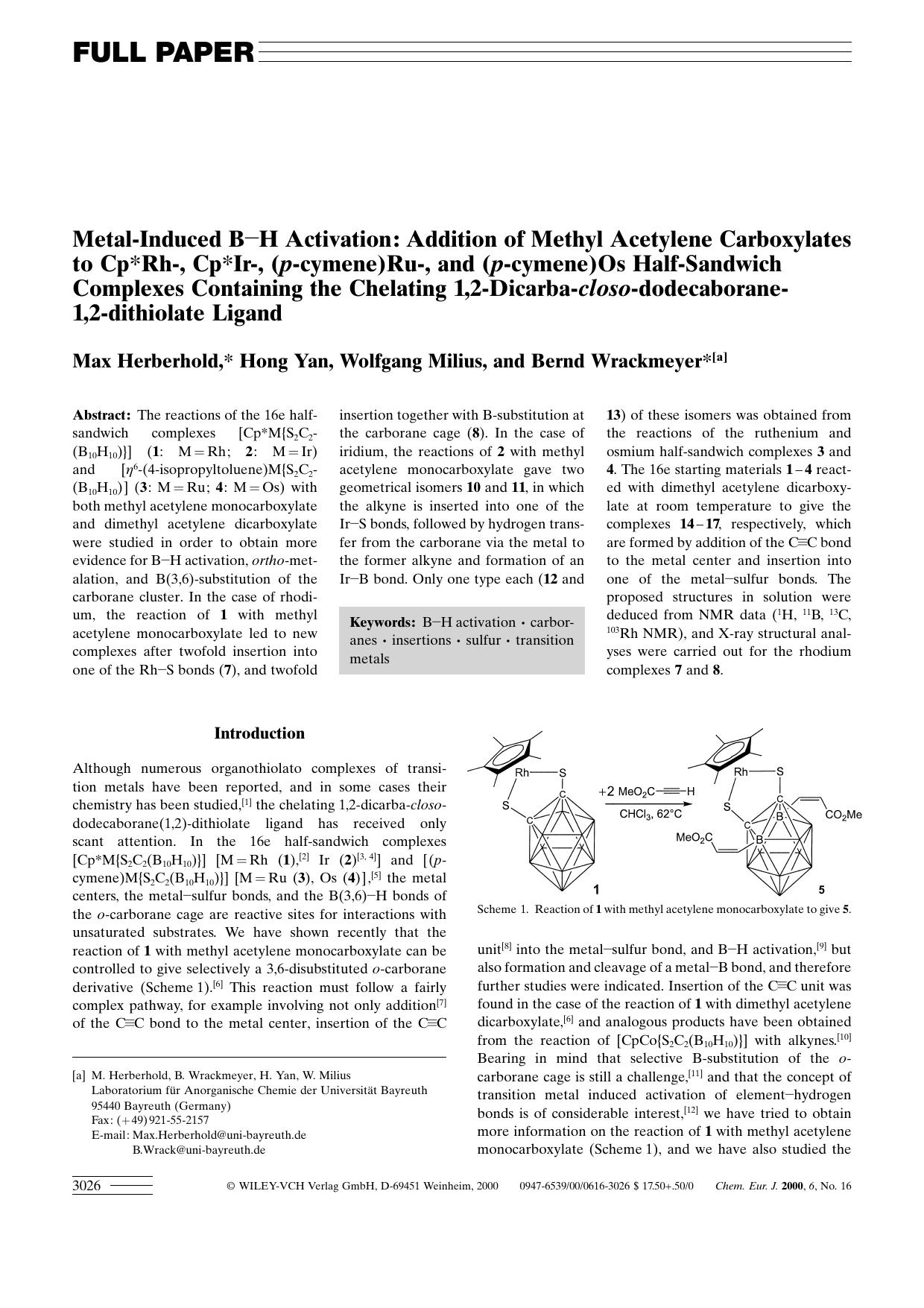 Metal-Induced B[minus]H Activation: Addition of Methyl Acetylene Carboxylates to Cp[ast]Rh-, Cp[ast]Ir-, (p-cymene)Ru-, and (p-cymene)Os Half-Sandwich Complexes Containing the Chel by Unknown