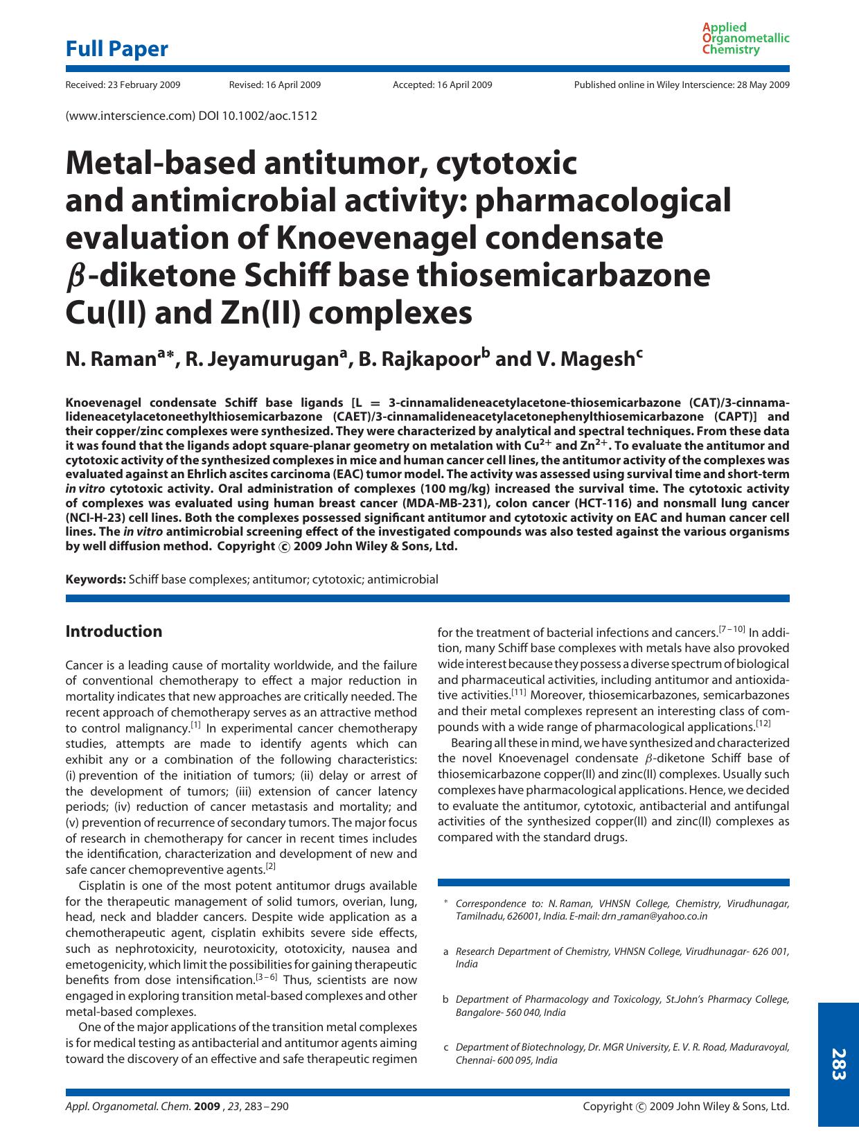 Metal-based antitumor, cytotoxic and antimicrobial activity: pharmacological evaluation of Knoevenagel condensate [beta]-diketone Schiff base thiosemicarbazone Cu(II) and Zn(II) complexes by Unknown