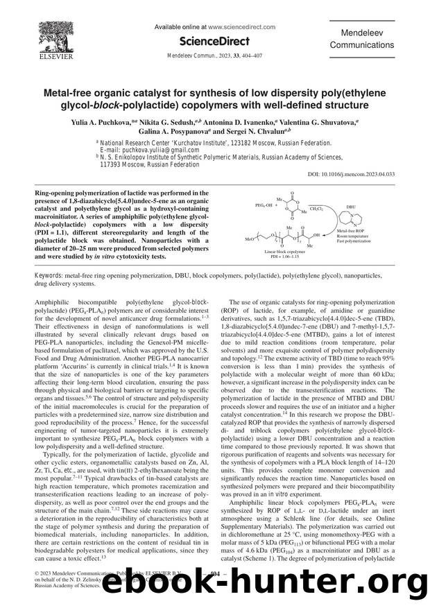 Metal-free organic catalyst for synthesis of low dispersity poly(ethylene glycol-block-polylactide) copolymers with well-defined structure by unknow