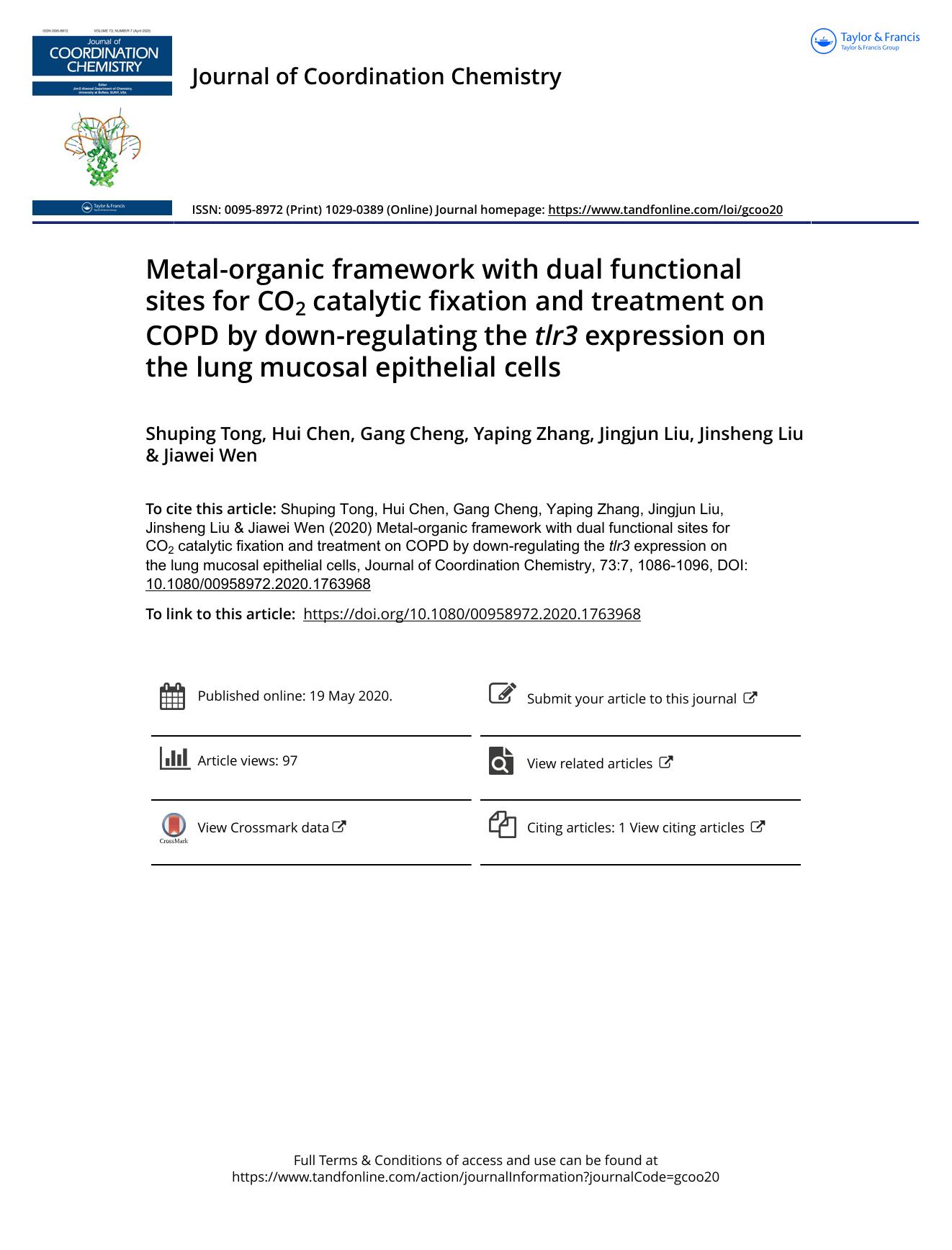 Metal-organic framework with dual functional sites for CO2 catalytic fixation and treatment on COPD by down-regulating the tlr3 expression on the lung mucosal epithelial cells by Tong Shuping & Chen Hui & Cheng Gang & Zhang Yaping & Liu Jingjun & Liu Jinsheng & Wen Jiawei