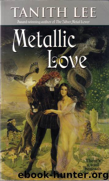 Metallic Love by Tanith Lee