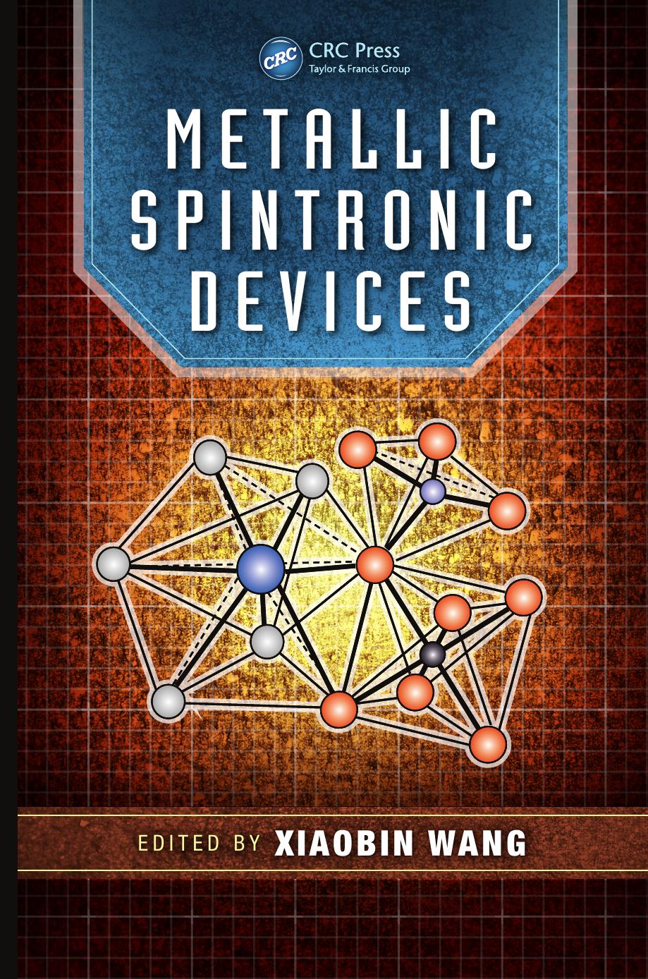 Metallic Spintronic Devices (Devices, Circuits, and Systems) by Unknow