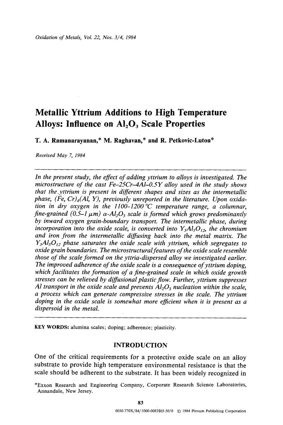 Metallic yttrium additions to high temperature alloys: Influence on Al <Subscript>2 <Subscript>O <Subscript>3 <Subscript> scale properties by Unknown